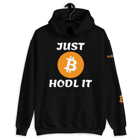 Just HODL It Bitcoin Hoodie Just HODL It Bitcoin Hoodie